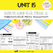Multi Age K-2 Year A Differentiated NSW Maths Assessment Unit 15 - Assessment