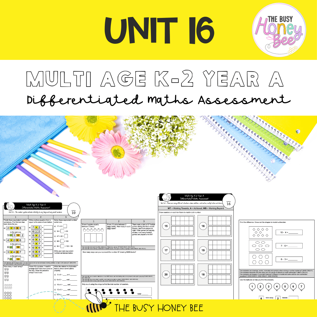 Multi Age K-2 Year A Differentiated NSW Maths Assessment Unit 16 - Assessment