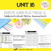 Multi Age K-2 Year A Differentiated NSW Maths Assessment Unit 16 - Assessment
