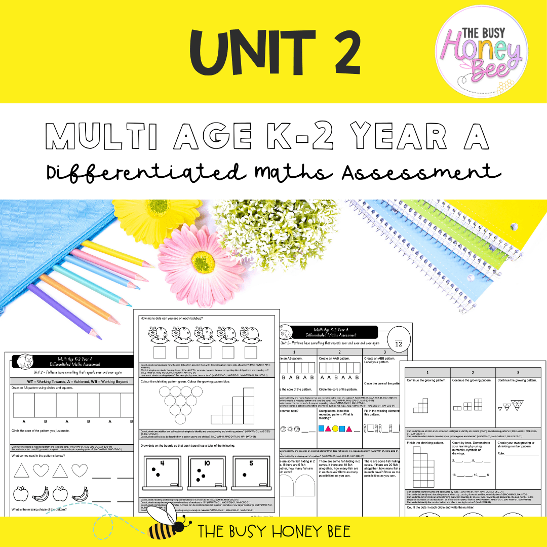 Multi Age K-2 Year A Differentiated NSW Maths Assessment Unit 2 - Assessment