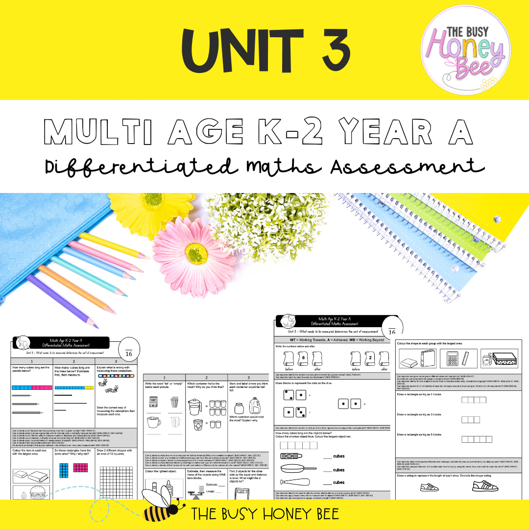 Multi Age K-2 Year A Differentiated NSW Maths Assessment Unit 3 - Assessment