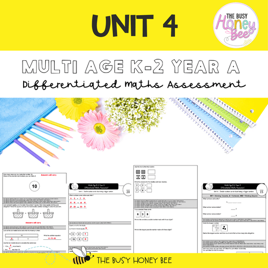Multi Age K-2 Year A Differentiated NSW Maths Assessment Unit 4 - Assessment
