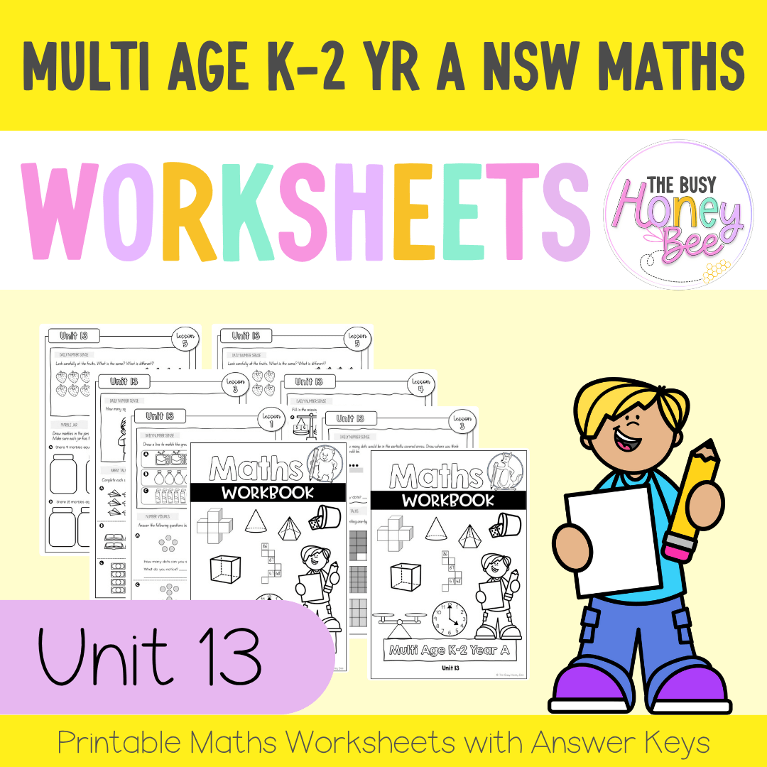 Multi Age K-2 Year A NSW Maths Worksheets Unit 13 - Workbook | Worksheets