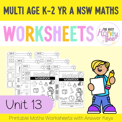 Multi Age K-2 Year A NSW Maths Worksheets Unit 13 - Workbook | Worksheets