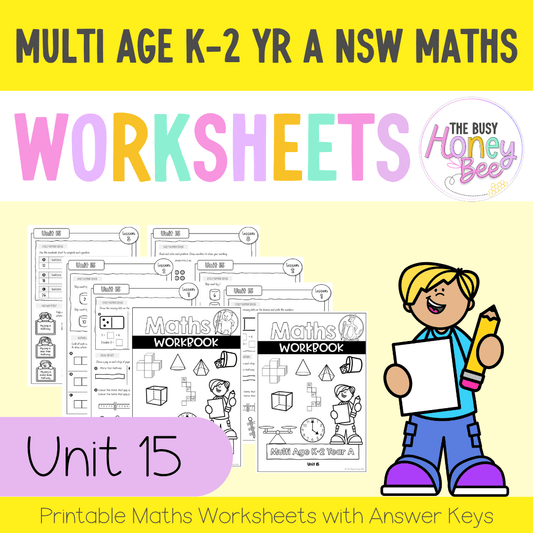 Multi Age K-2 Year A NSW Maths Worksheets Unit 15 - Workbook | Worksheets
