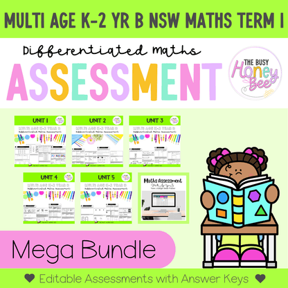 Multi Age K-2 Year B Differentiated NSW Maths Assessment Term 1 Mega Bundle - Assessment