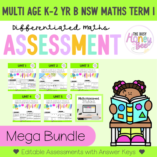 Multi Age K-2 Year B Differentiated NSW Maths Assessment Term 1 Mega Bundle - Assessment