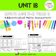 Multi Age K-2 Year B Differentiated NSW Maths Assessment Unit 18 - Assessment