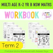 Multi Age K-2 Year B NSW Maths Workbook Term 2 - Workbook | Worksheets