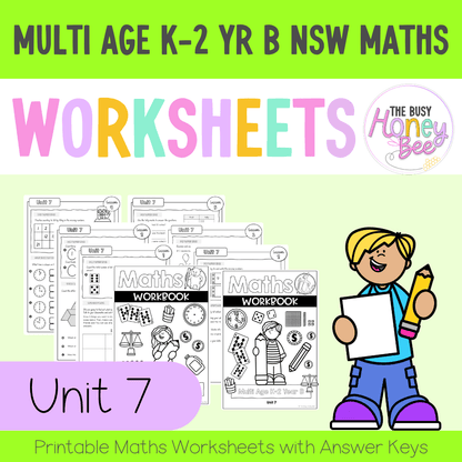 Multi Age K-2 Year B NSW Maths Worksheets Unit 7 - Workbook | Worksheets