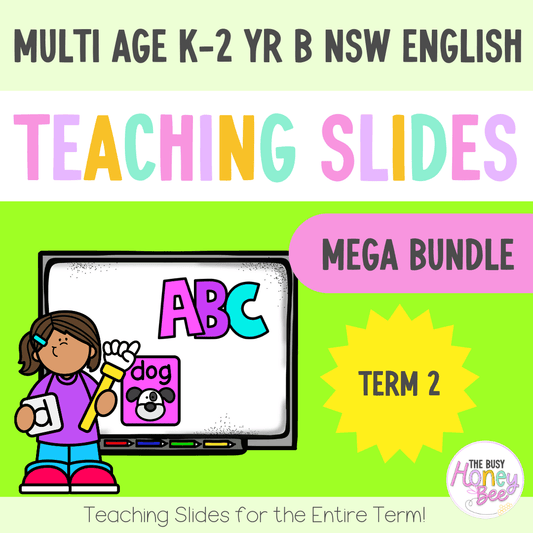 Multi Age K-2 Year B Term 2 English Teaching Slides Mega Bundle - Teaching Slides