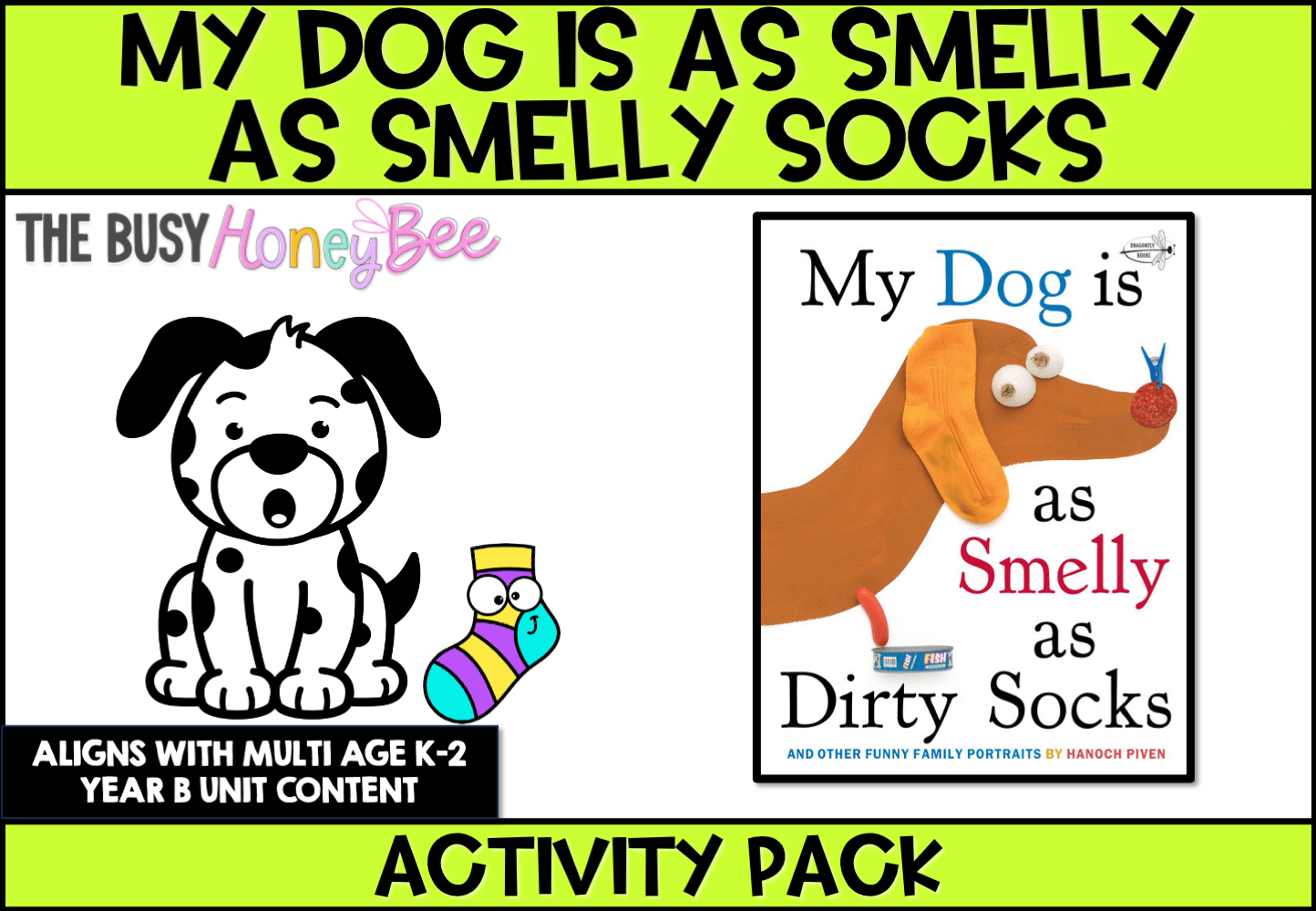 My Dog is as Smelly as Smelly Socks Activity Pack - Activity Pack