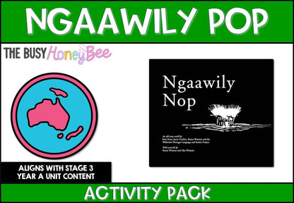 Ngaawily Nop: An old story retold Activity Pack - Activity Pack