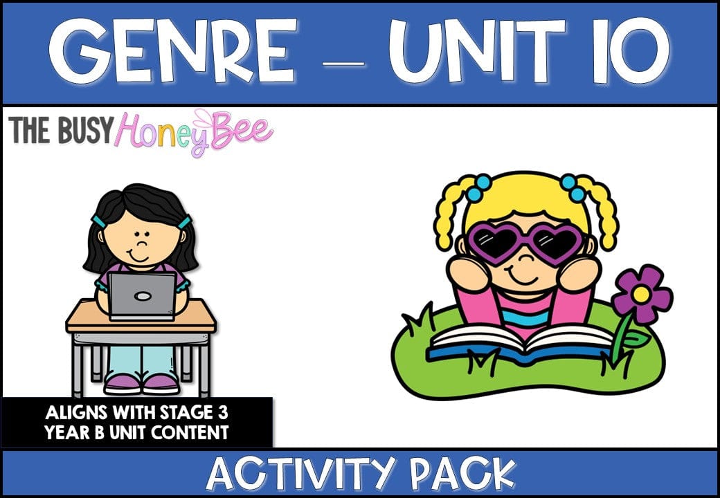 NSW Stage 3 Year B English Sample Unit of Work 10 Genre Activity Pack -