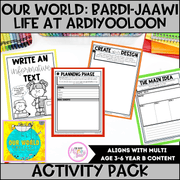 Our World: Bardi-Jaawi Life at Ardiyooloon Activity Pack - Activity Pack