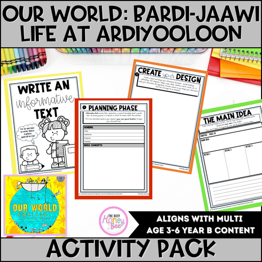 Our World: Bardi-Jaawi Life at Ardiyooloon Activity Pack - Activity Pack