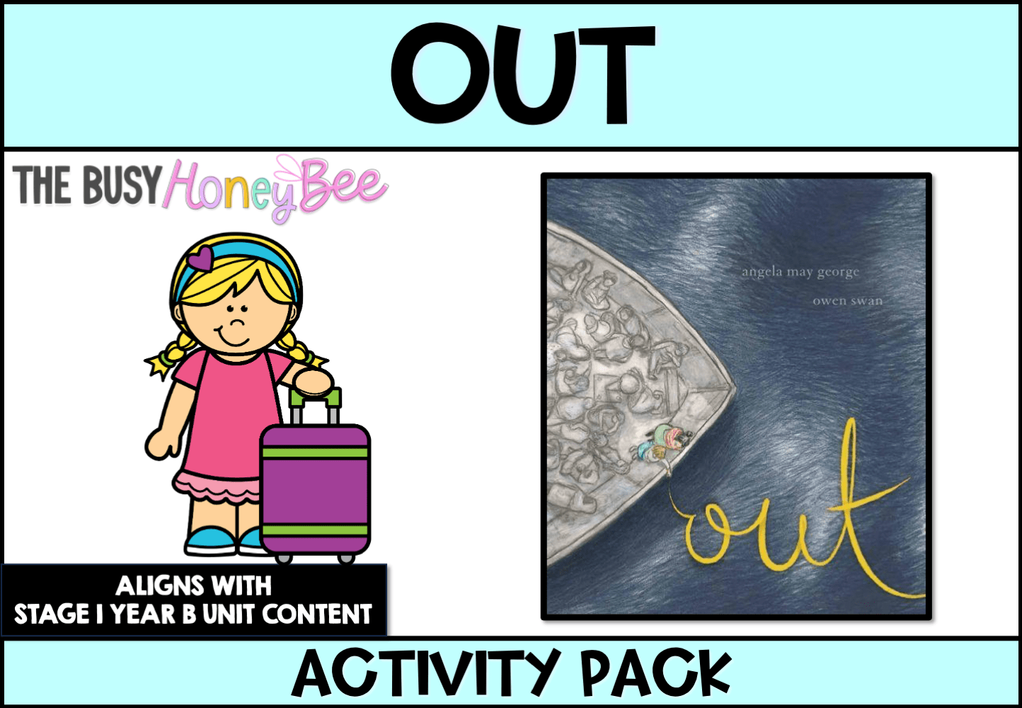 Out by Angela May George Activity Pack - Activity Pack