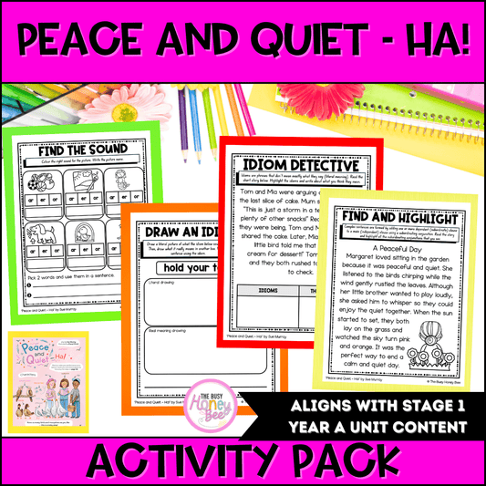 ‘Peace and Quiet – Ha!’ by Sue Murray Activity Pack - Activity Pack