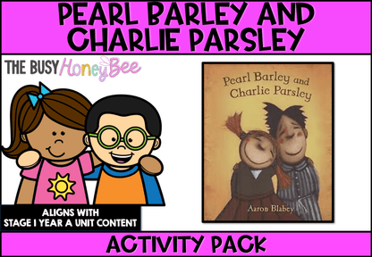 Pearl Barley and Charlie Parsley by Aaron Blabey Activity Pack - Activity Pack