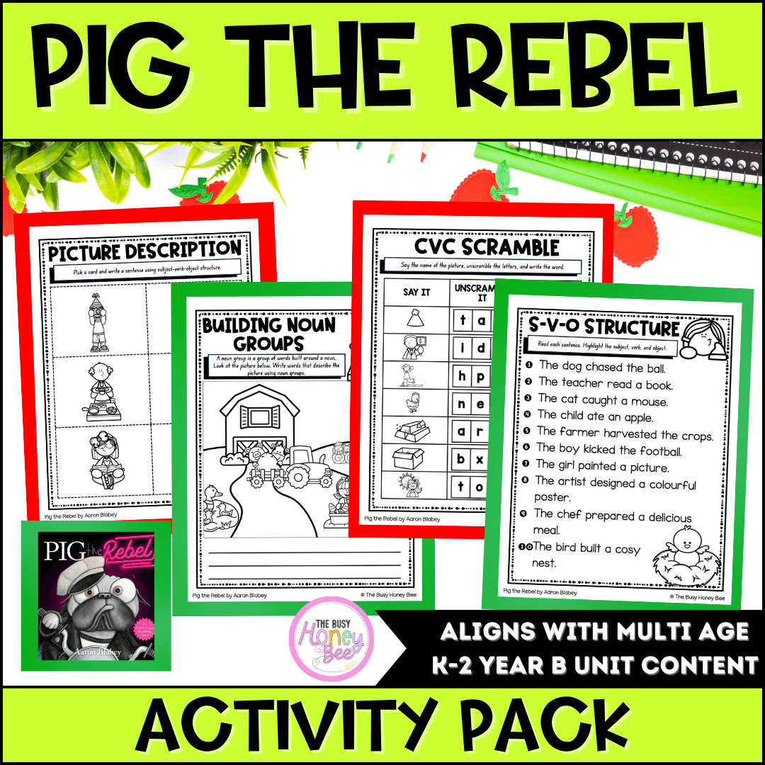 Pig the Rebel by Aaron Blabey Activity Pack -