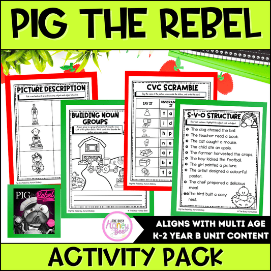 Pig the Rebel by Aaron Blabey Activity Pack -