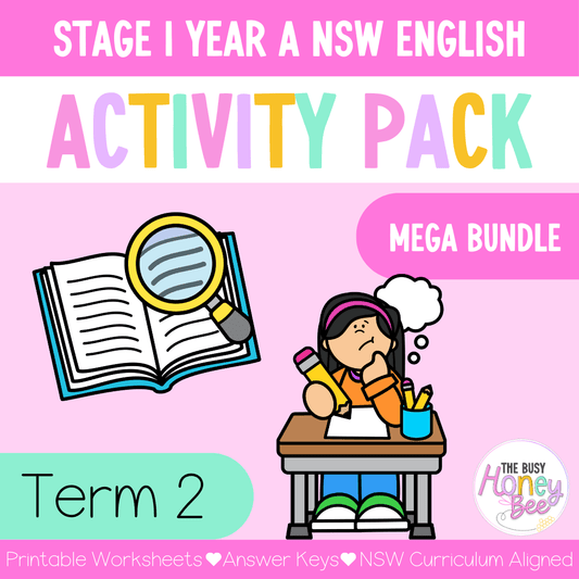 Stage 1 Year A and Multi Age K-2 Year A Term 2 English Activity Packs Mega Bundle -