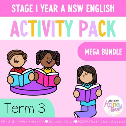Stage 1 Year A and Multi Age K-2 Year A Term 3 English Activity Packs Mega Bundle - Activity Pack