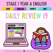 Stage 1 Year A Australian | NSW English Daily Review | Warm-Up Unit 19 - Warm Up | Revision