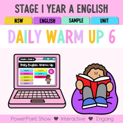 Stage 1 Year A Australian | NSW English Daily Review | Warm-Up Unit 6 -