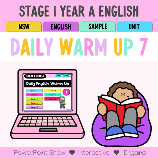 Stage 1 Year A Australian | NSW English Daily Review | Warm-Up Unit 7 - Warm Ups | Revision