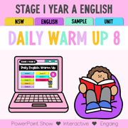 Stage 1 Year A Australian | NSW English Daily Review | Warm-Up Unit 8 -