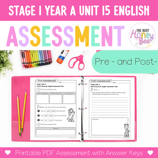 Stage 1 Year A English Pre- and Post-Assessment Unit 15 - Assessment