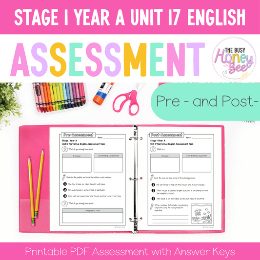 Stage 1 Year A English Pre- and Post-Assessment Unit 17 - Assessment