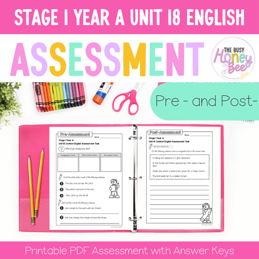 Stage 1 Year A English Pre- and Post-Assessment Unit 18 - Assessment