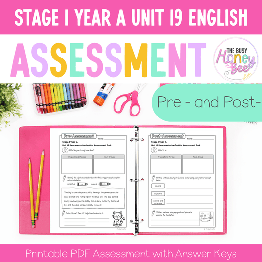 Stage 1 Year A English Pre- and Post-Assessment Unit 19 - Assessment