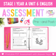 Stage 1 Year A English Pre- and Post-Assessment Unit 6 - Assessment