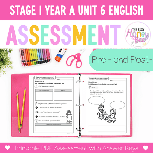 Stage 1 Year A English Pre- and Post-Assessment Unit 6 - Assessment
