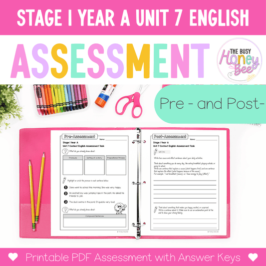 Stage 1 Year A English Pre- and Post-Assessment Unit 7 - Assessment