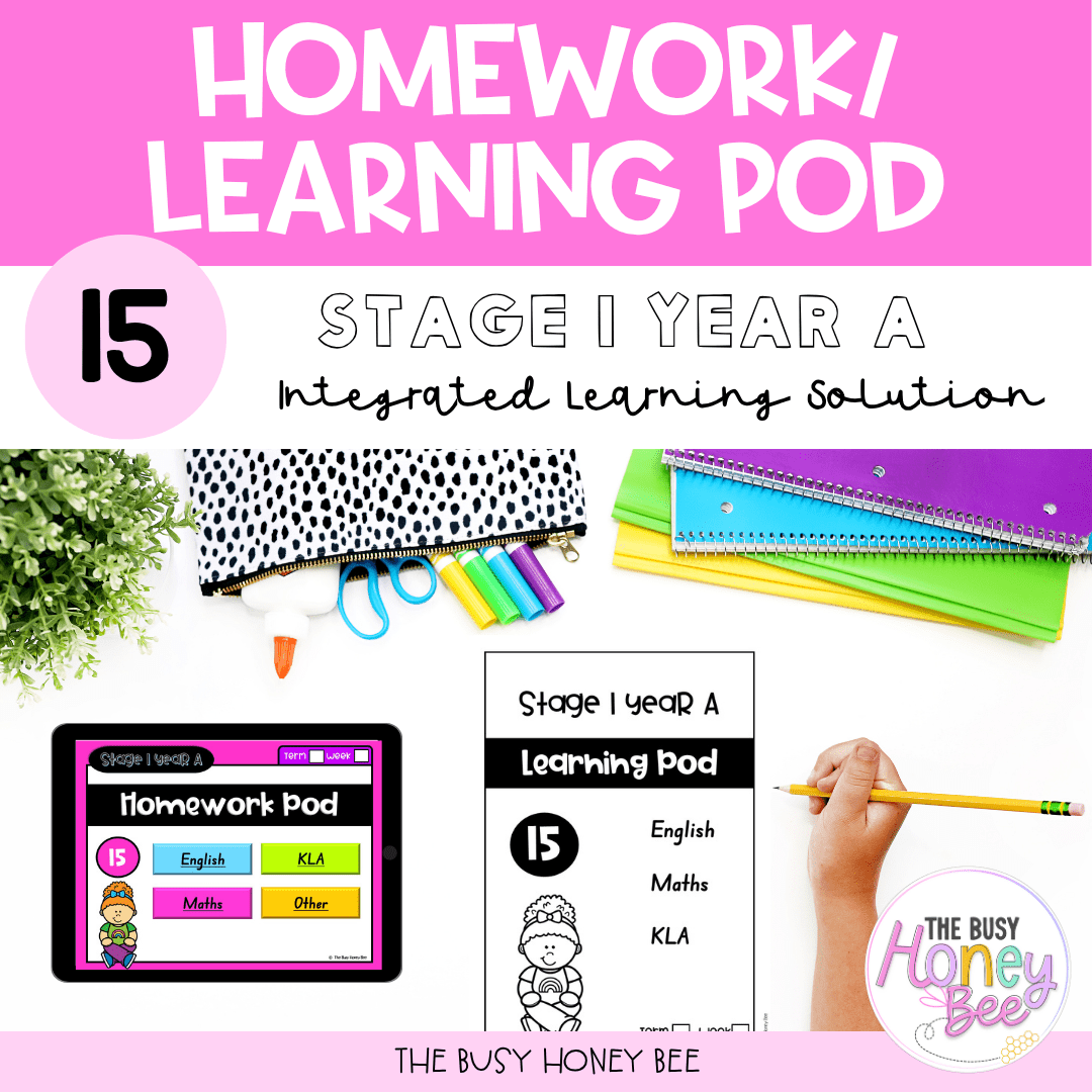 Stage 1 Year A Homework/Learning Pod 15 - Homework | Casual Teaching