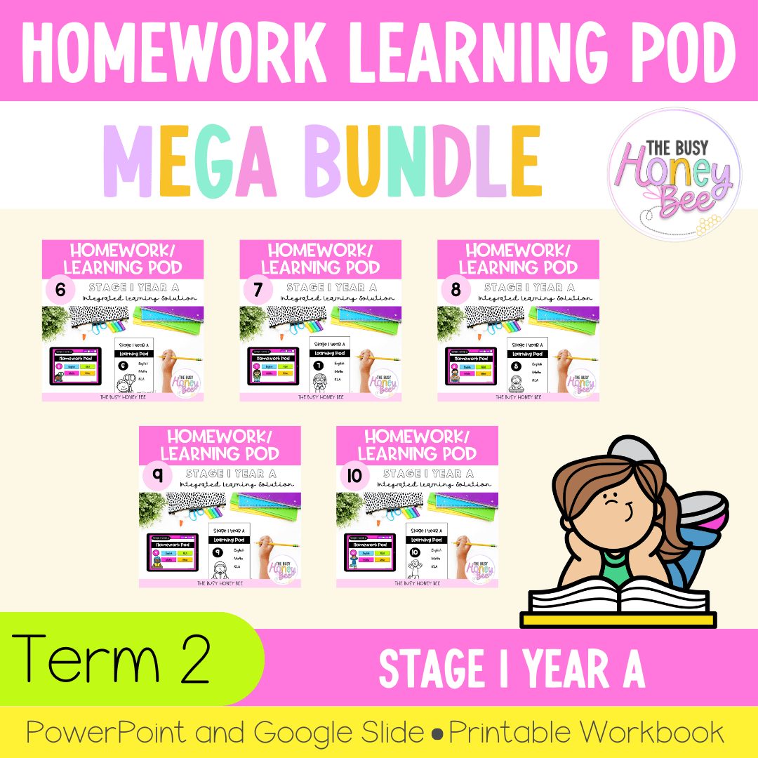 Stage 1 Year A Homework/Learning Pods Term 2 Mega Bundle - Homework | Casual Teaching