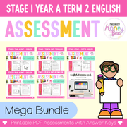 Stage 1 Year A NSW English Assessment Term 2 Mega Bundle - Assessment