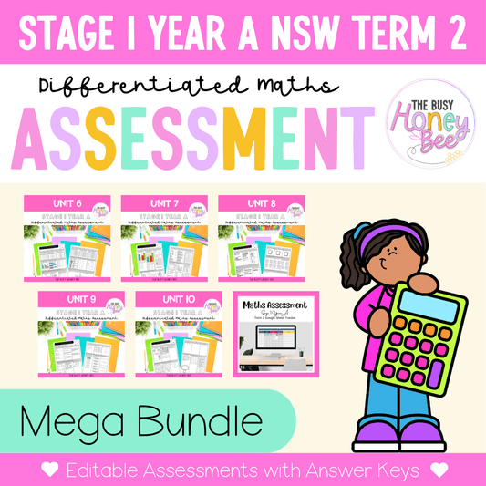 Stage 1 Year A Term 2 Differentiated Maths Assessment Bundle - Assessment