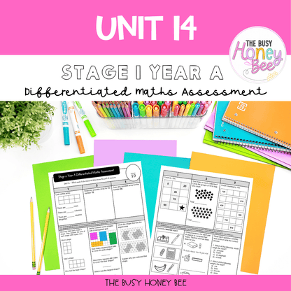 Stage 1 Year A Term 3 Differentiated Maths Assessment Bundle - Assessment
