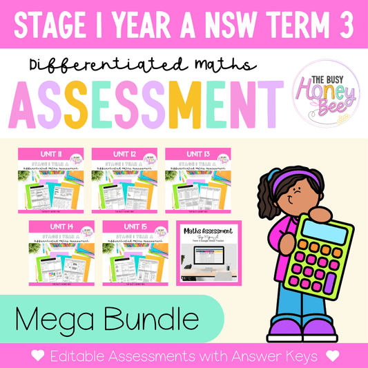 Stage 1 Year A Term 3 Differentiated Maths Assessment Bundle - Assessment