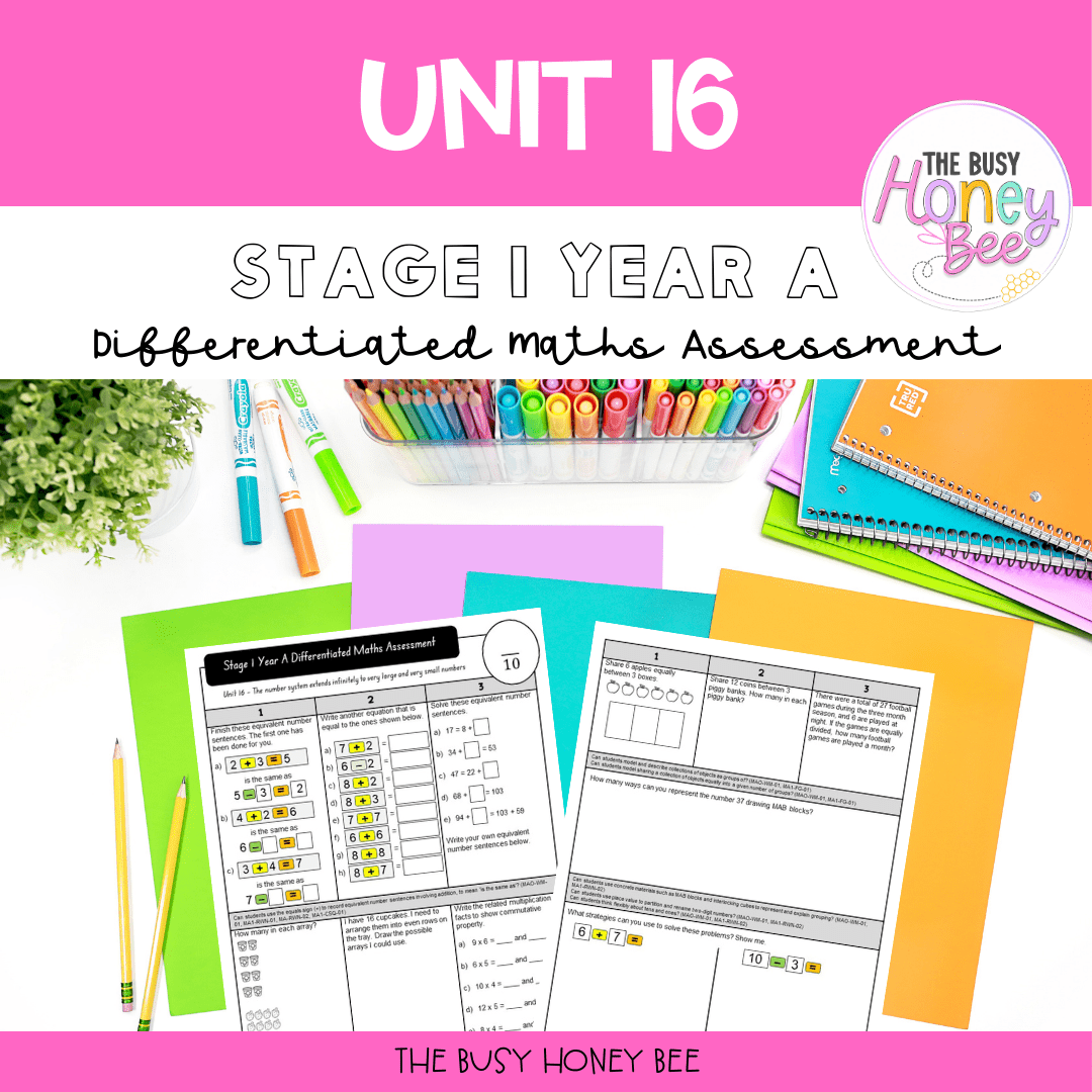 Stage 1 Year A Term 4 Differentiated Maths Assessment Bundle - Assessment
