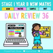 Stage 1 Year B Australian | NSW Math Daily Review | Warm-Up Unit 36 - Warm Up | Revision