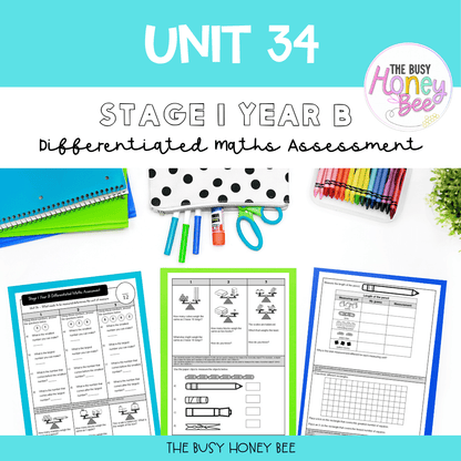 Stage 1 Year B Differentiated Maths Assessment Unit 34 - Assessment