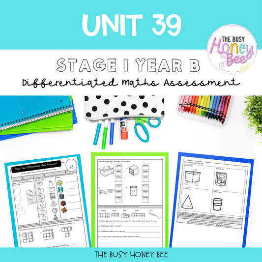 Stage 1 Year B Differentiated Maths Assessment Unit 39 - Microsoft Word Document
