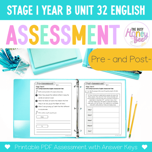 Stage 1 Year B English Pre- and Post-Assessment Unit 32 -