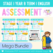 Stage 1 Year B NSW English Assessment Term 1 Mega Bundle - Assessment